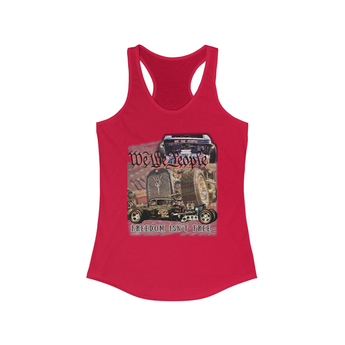 THE HEGG Rat Rod Patriotic Freedom Isn't Free Women’s Racerback Tank Top