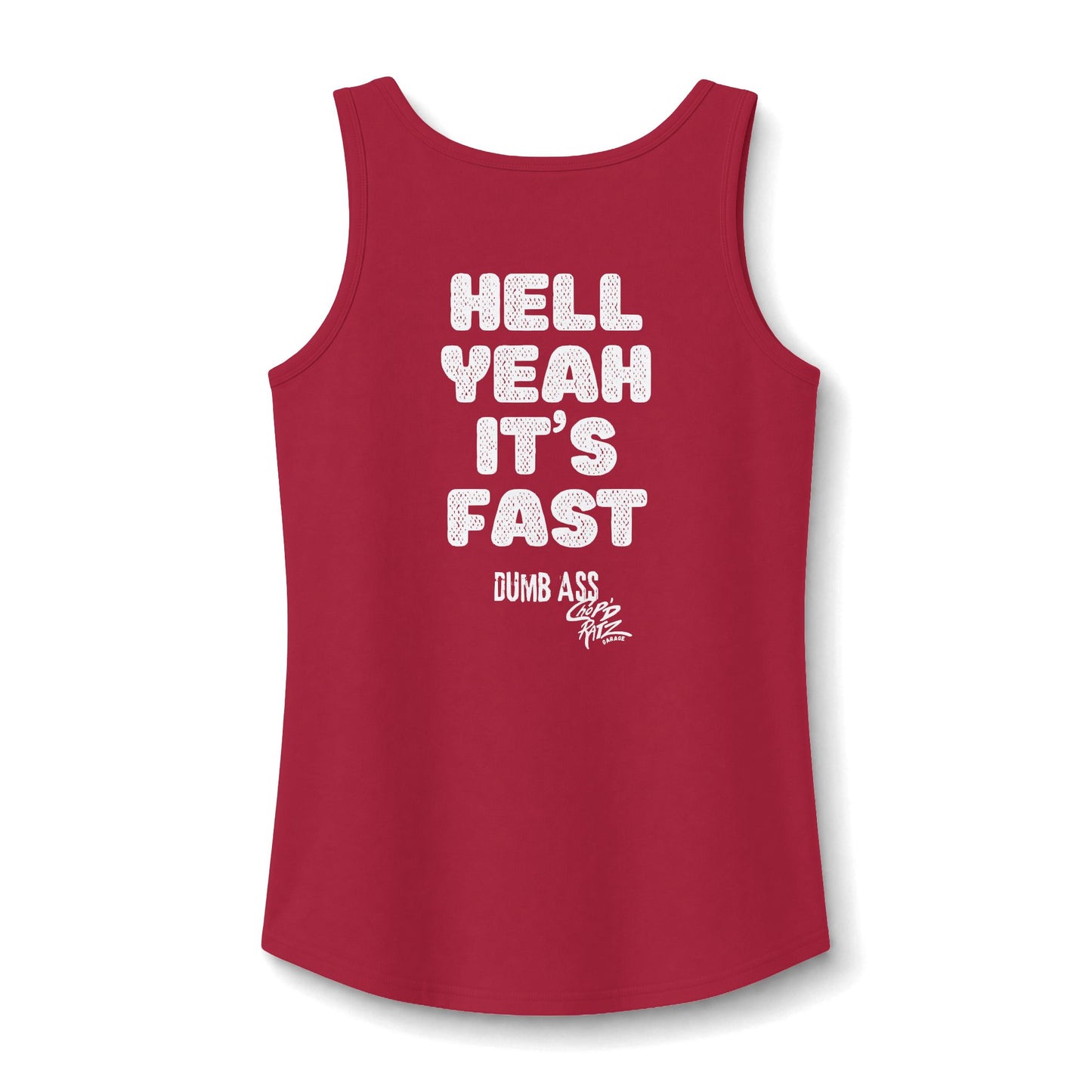 Hell Yeah It’s Fast — CANDICE'S FAV TANK - Women’s Graphic Tank Top