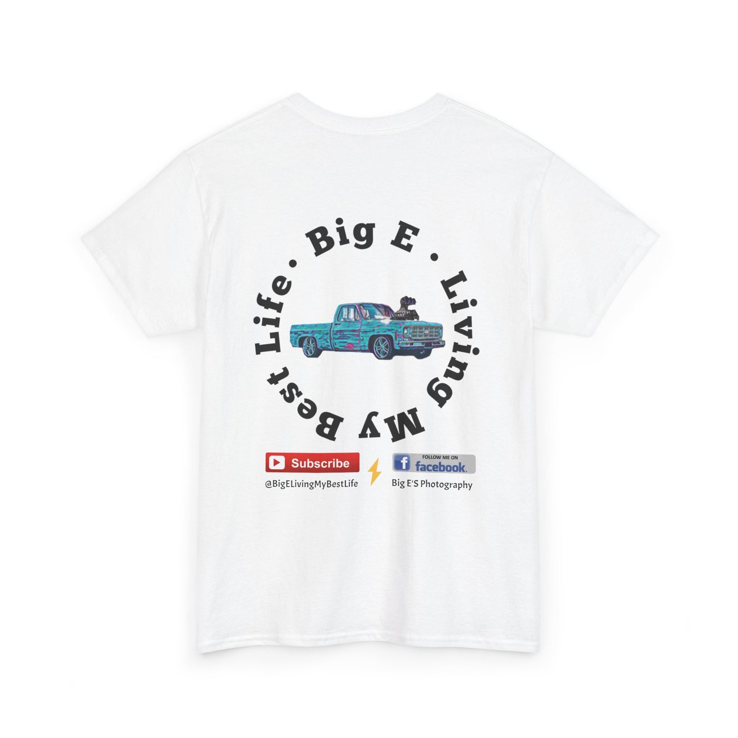 BACK ONLY * BIG E Living My Best Life Unisex Shirt - Chop'D Ratz Garage