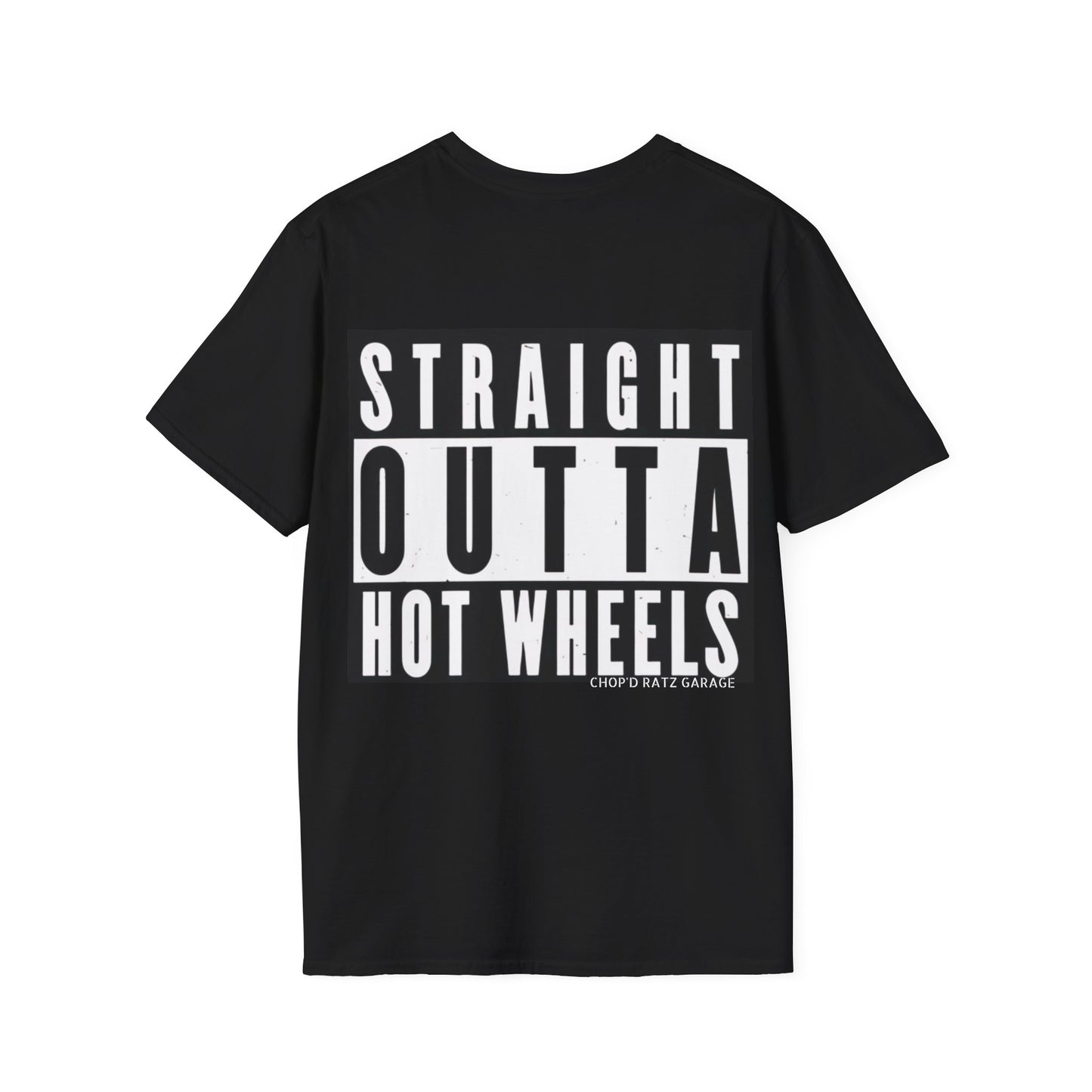 Funny "Straight Outta Hot Wheels" T-Shirt Adult Unisex