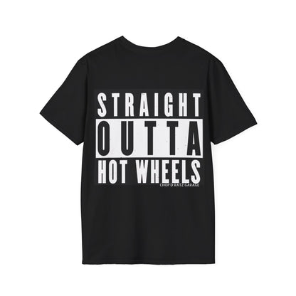 Funny "Straight Outta Hot Wheels" T-Shirt Adult Unisex