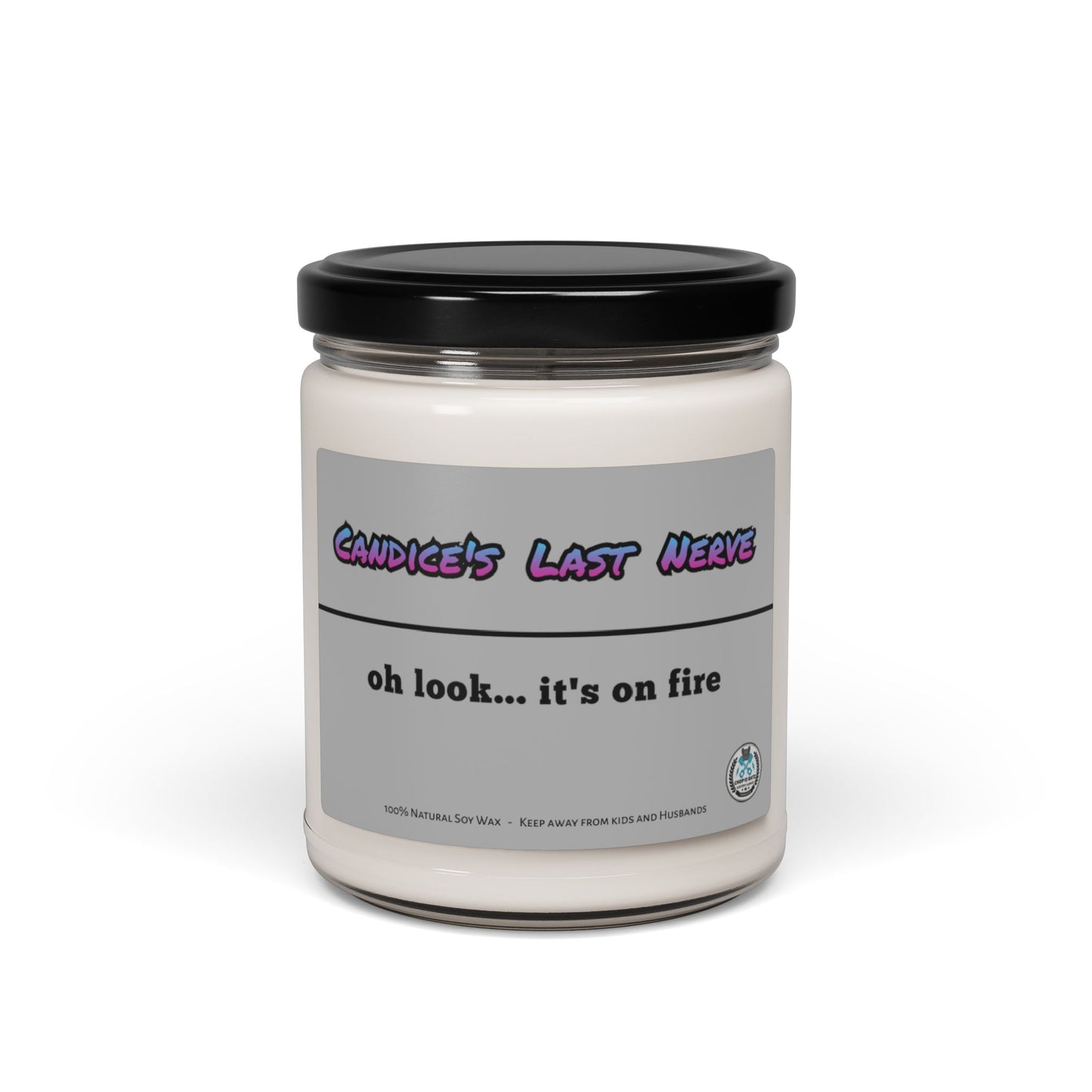 PERSONALIZED Last Nerve Candle, Funny Candle, Custom Name Candle, Funny Gift, Mom Gift, Scented Soy Candle, 9oz - Chop'D Ratz Garage