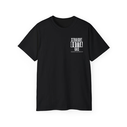 STRAIGHT OUTTA GAS Unisex Ultra Cotton Shirt - Chop'D Ratz Garage