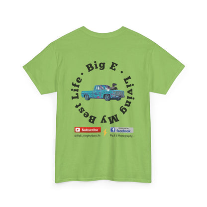 BACK ONLY * BIG E Living My Best Life Unisex Shirt - Chop'D Ratz Garage
