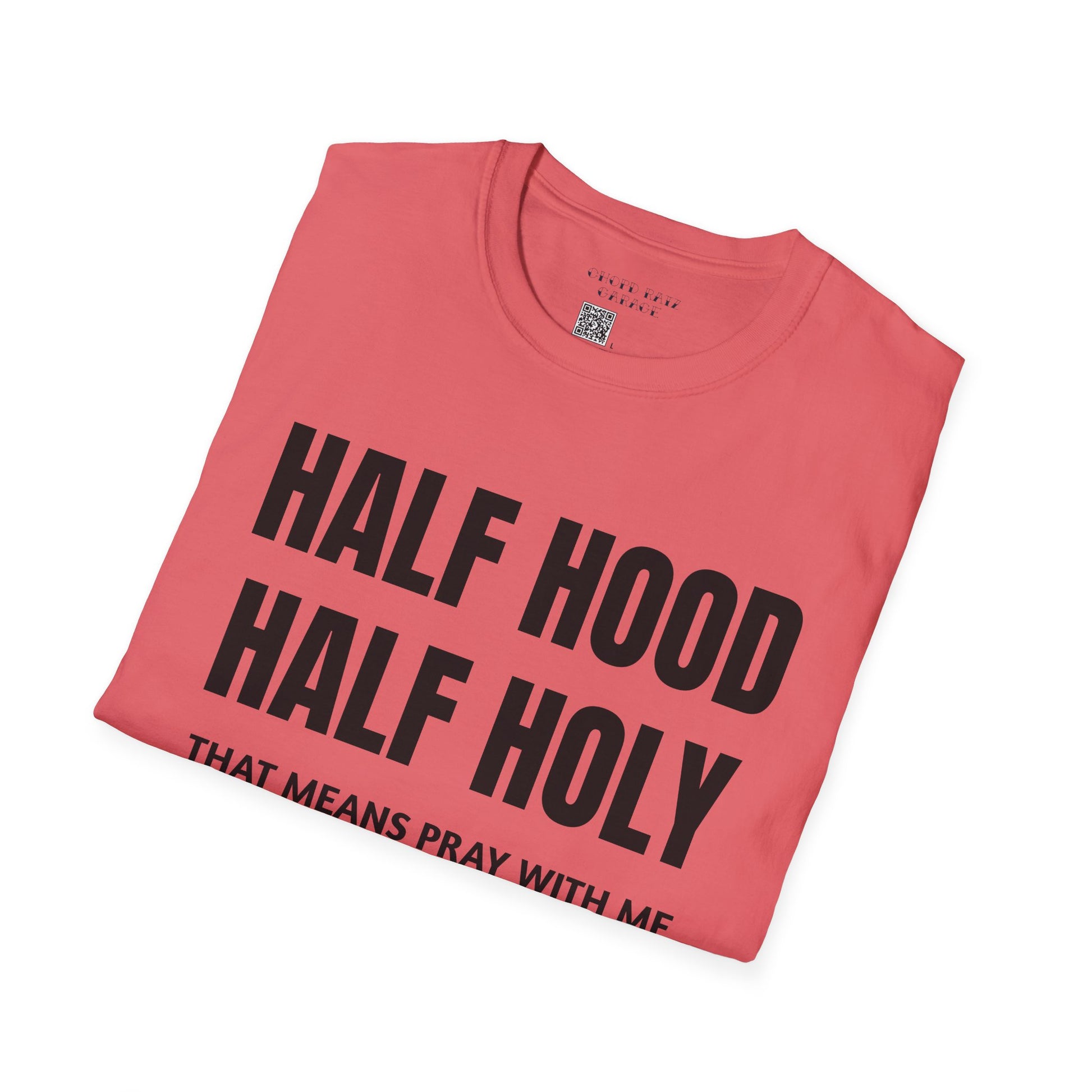 HALF HOOD HALF HOLY Unisex T-Shirt SALE - Chop'D Ratz Garage