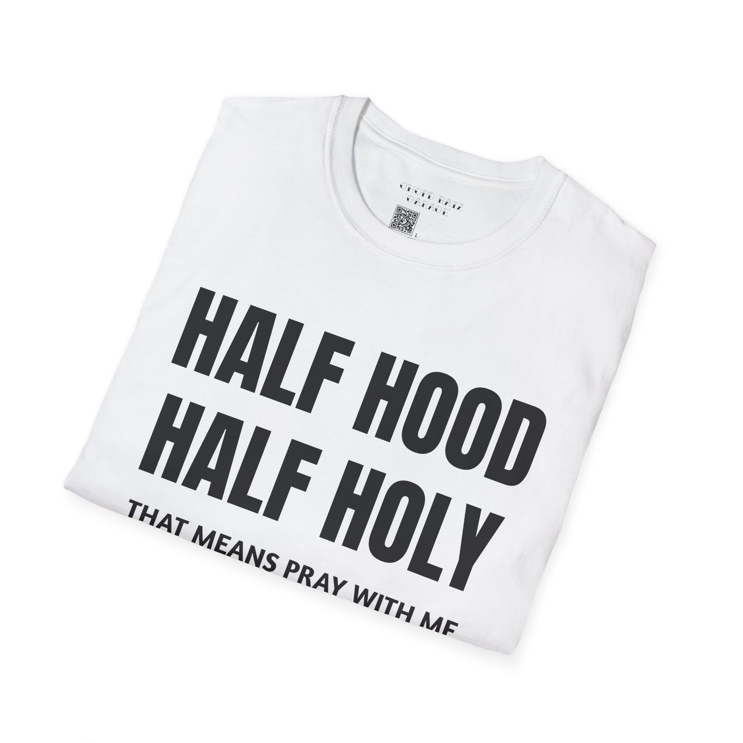 HALF HOOD HALF HOLY Unisex T-Shirt SALE - Chop'D Ratz Garage