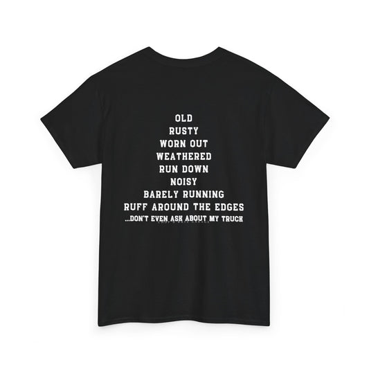 UP TO 5XL, RUSTY Vintage Humor Unisex Tee - Perfect for Truck Lovers, Casual Wear, Relaxed Style, CRG