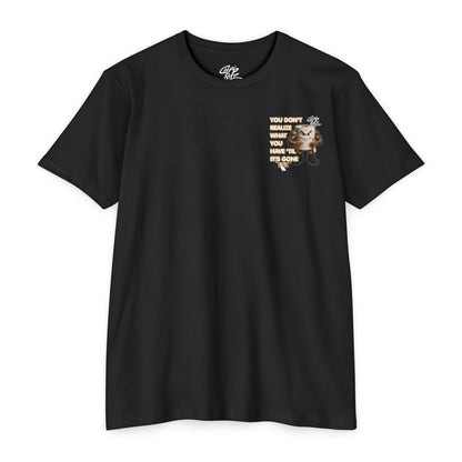 Funny Toilet Paper T-Shirt — "You Don't Realize What You Have 'Til It's Gone"