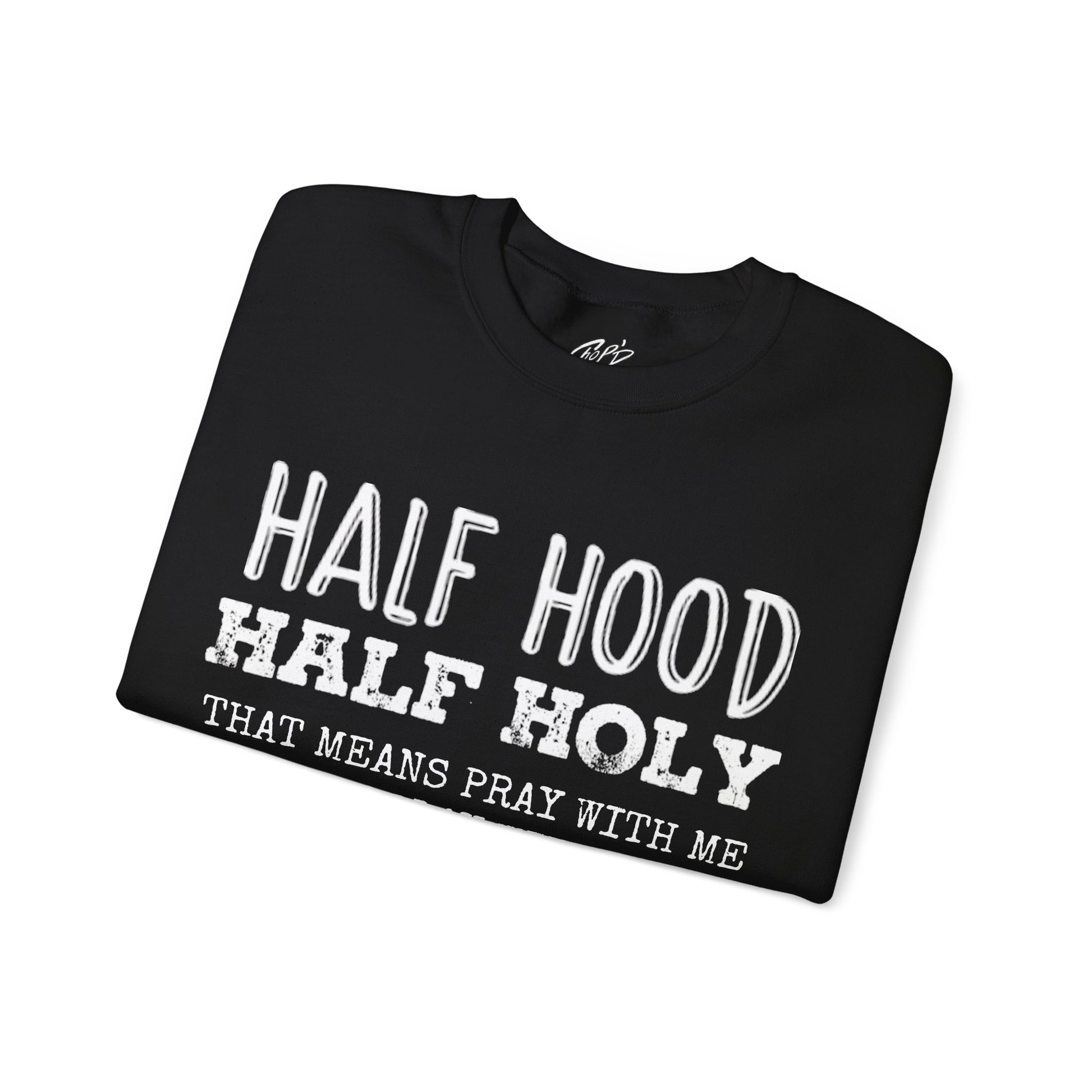 HALF HOOD HALF HOLY Uni Sweatshirt WHT - Chop'D Ratz Garage