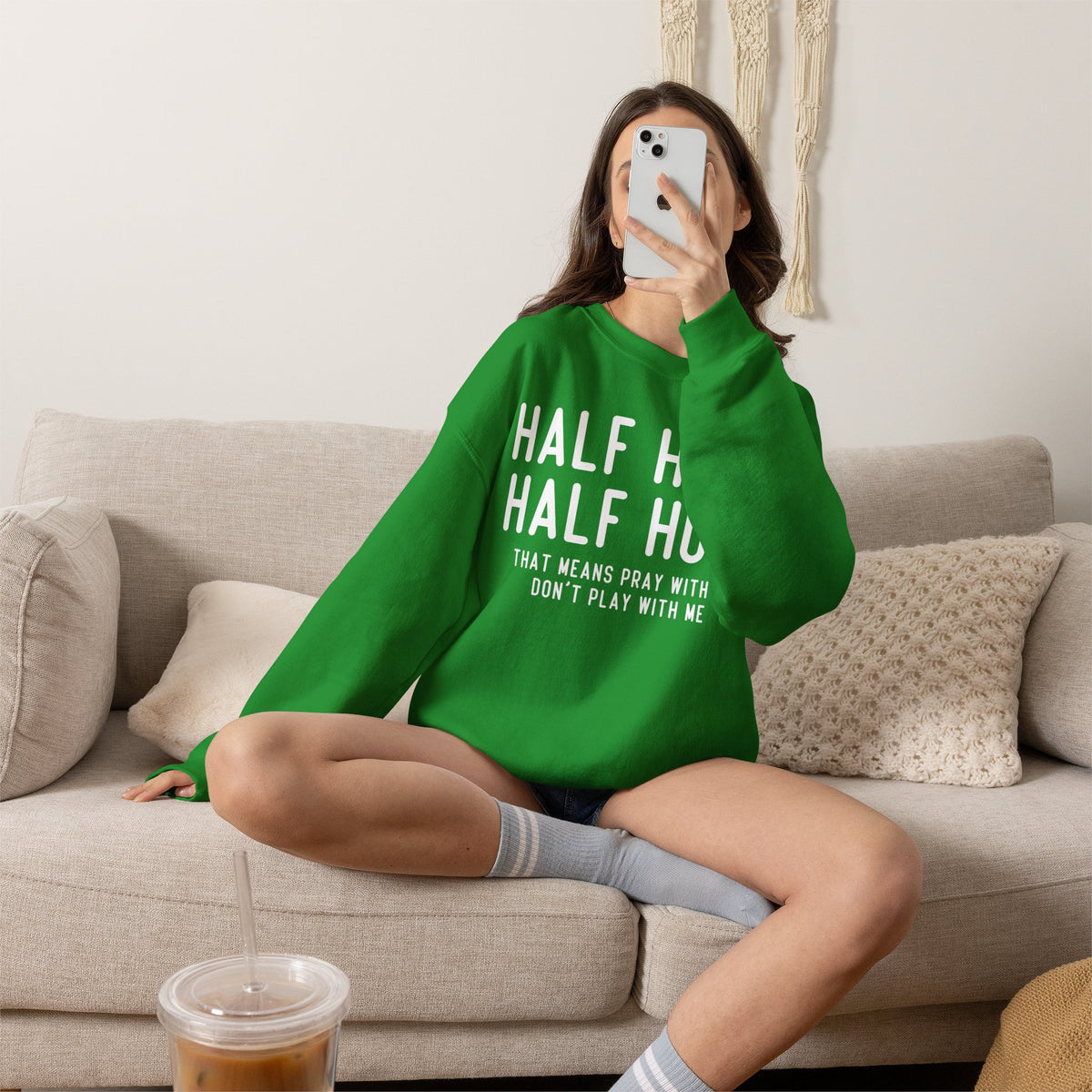Half Hood Half Holy Crewneck Sweatshirt – 'That Means Pray With Me, Don't Play With Me' Funny
