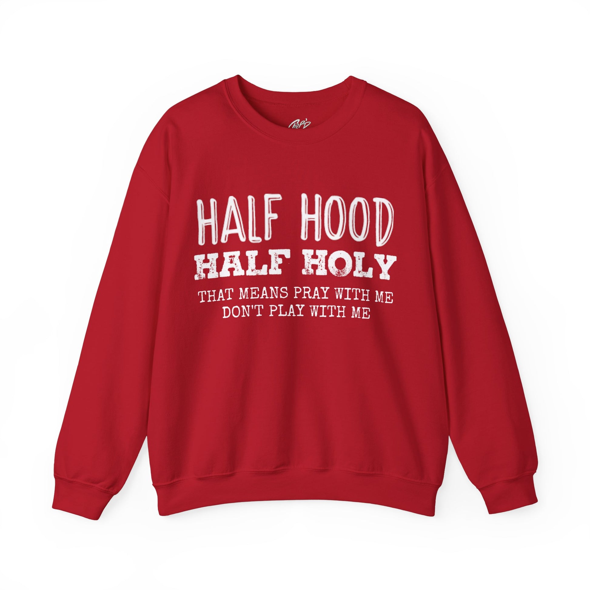 HALF HOOD HALF HOLY Uni Sweatshirt WHT - Chop'D Ratz Garage
