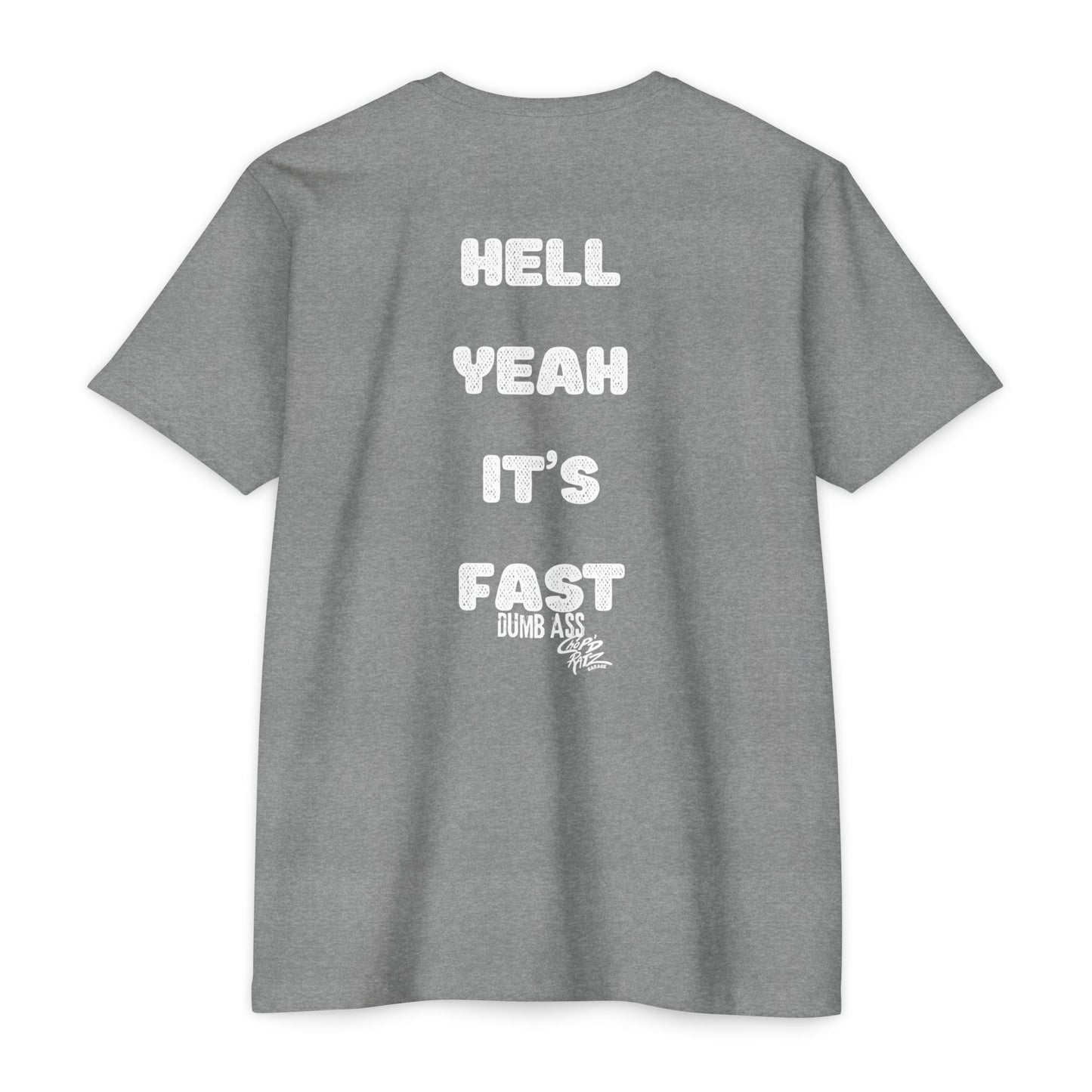 Hell Yeah It’s Fast T-Shirt — Bold Graphic Tee