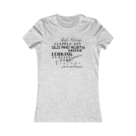 HIGH MILEAGE - LADIES FIT - Vintage-Inspired Women's Tee: High Mileage Humor, Classic Cars, Casual Wear - Chop'D Ratz Garage