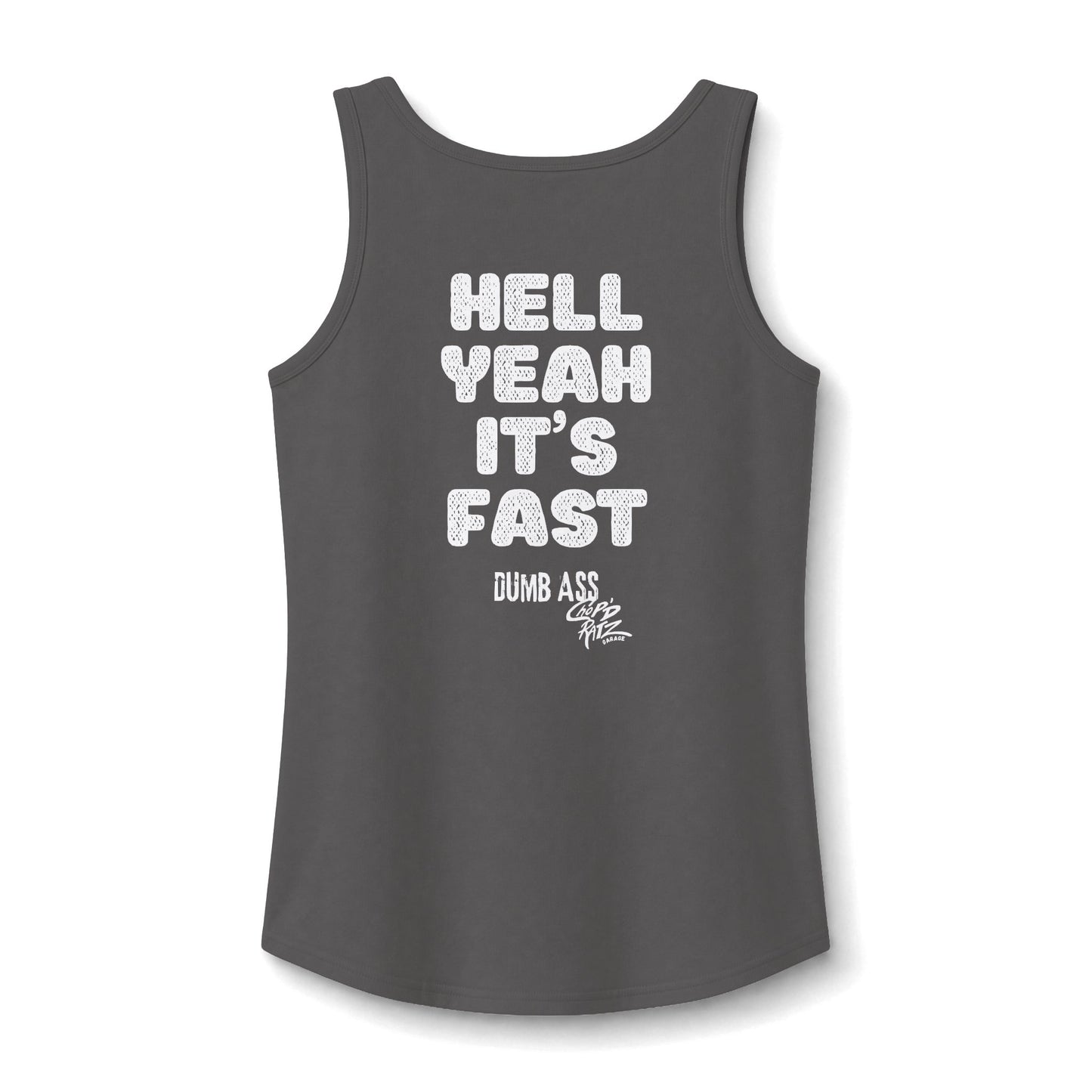 Hell Yeah It’s Fast — CANDICE'S FAV TANK - Women’s Graphic Tank Top