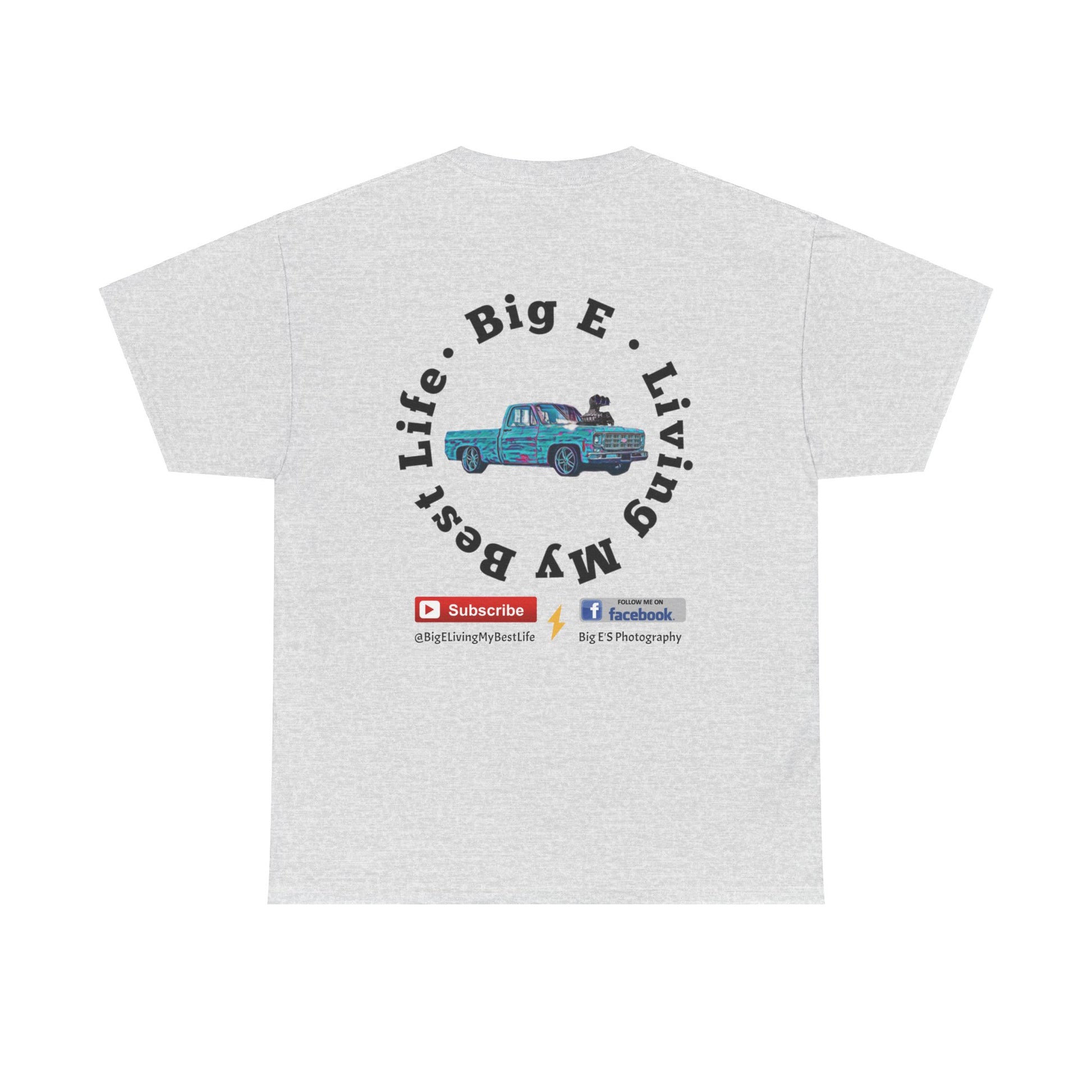 BACK ONLY * BIG E Living My Best Life Unisex Shirt - Chop'D Ratz Garage