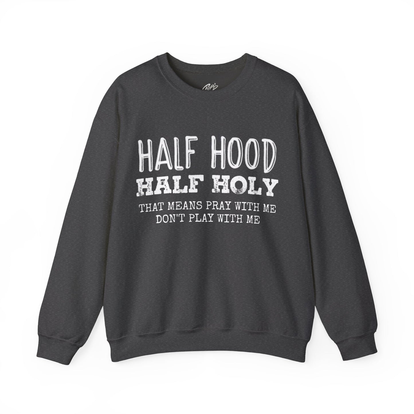 HALF HOOD HALF HOLY Uni Sweatshirt WHT - Chop'D Ratz Garage