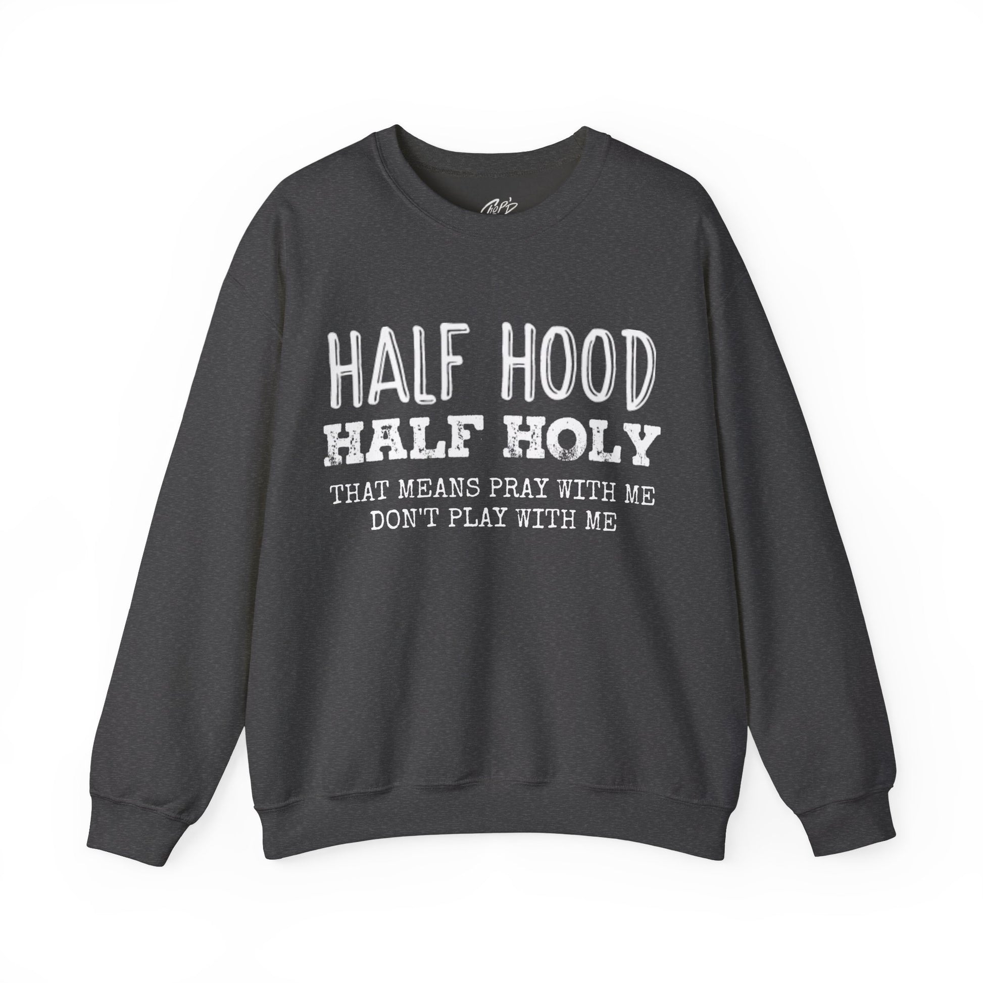 HALF HOOD HALF HOLY Uni Sweatshirt WHT - Chop'D Ratz Garage
