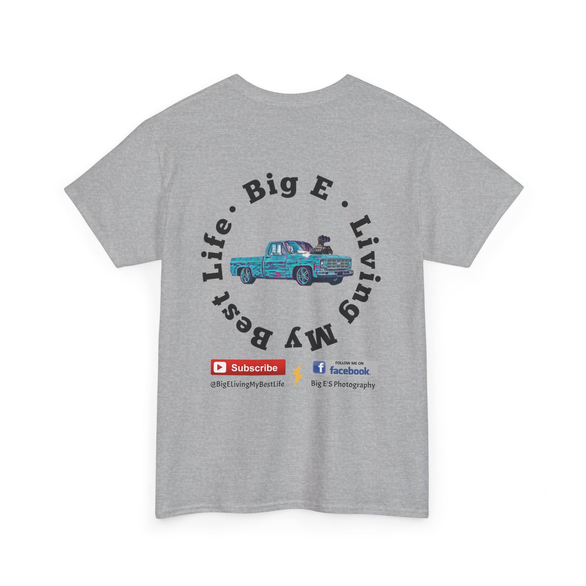 BACK ONLY * BIG E Living My Best Life Unisex Shirt - Chop'D Ratz Garage