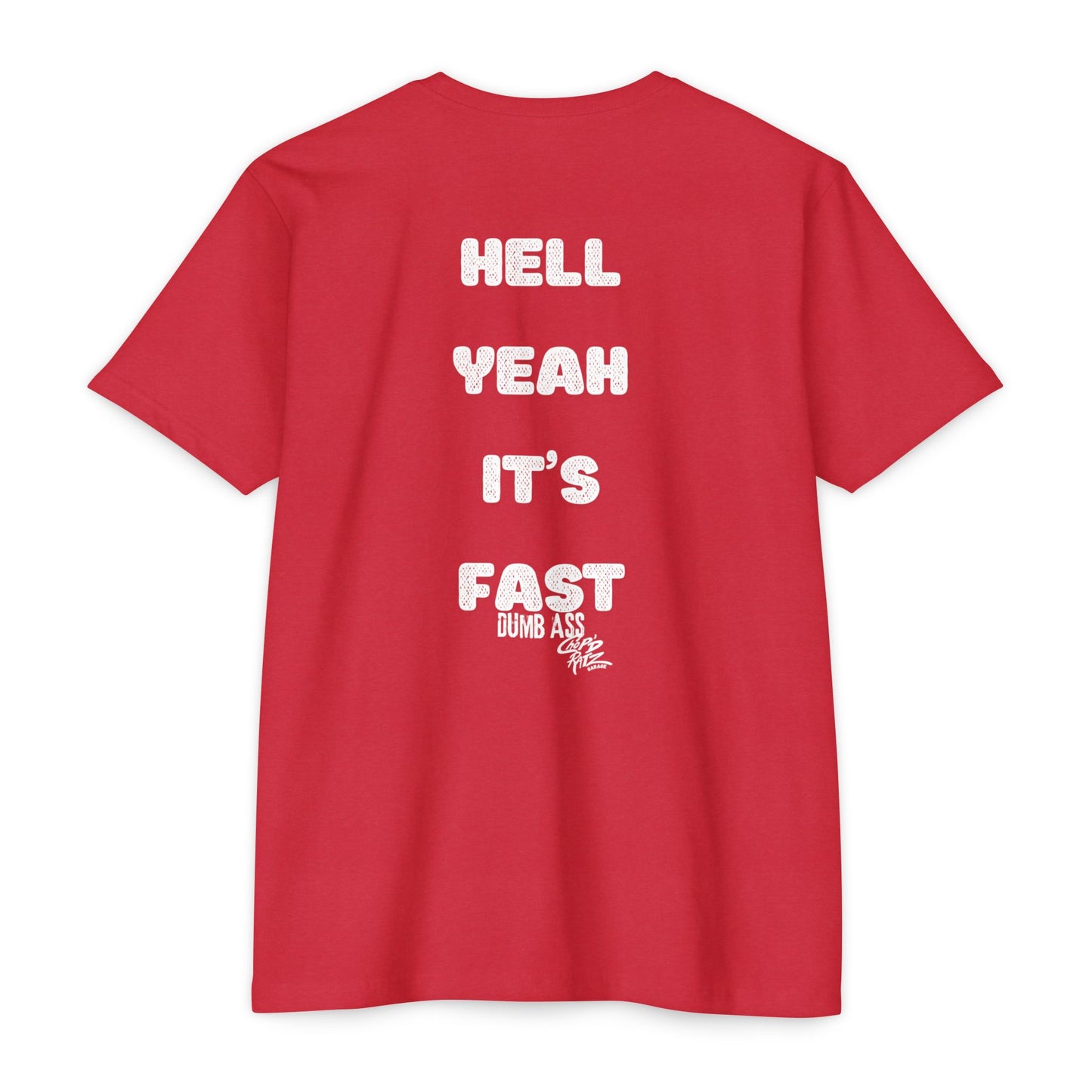 Hell Yeah It’s Fast T-Shirt — Bold Graphic Tee