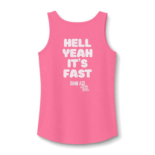 Hell Yeah It’s Fast — CANDICE'S FAV TANK - Women’s Graphic Tank Top
