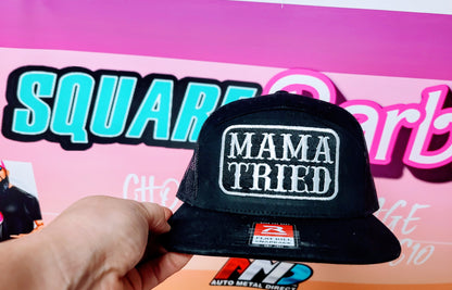MAMA TRIED flat bill snapback hat - Chop'D Ratz Garage