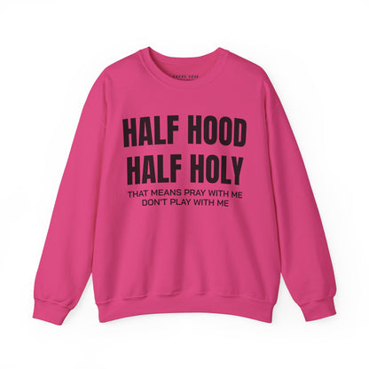 HALF HOOD HALF HOLY Unisex Sweatshirt - Chop'D Ratz Garage