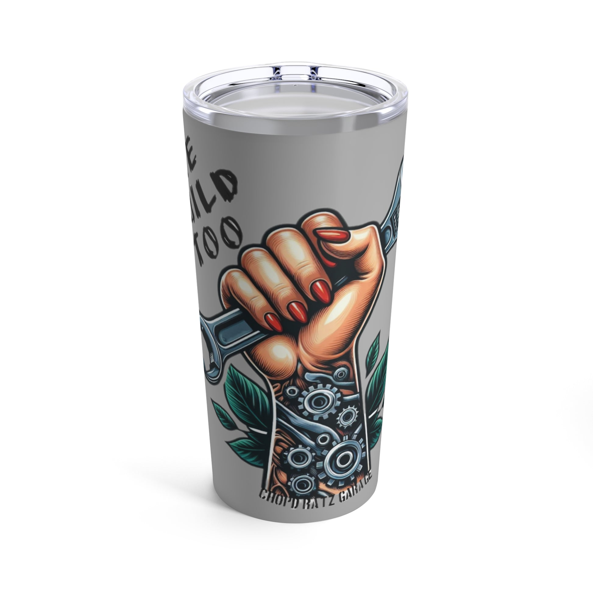 WE BUILD TOO Women Power Tumbler 20oz GREY - Chop'D Ratz Garage