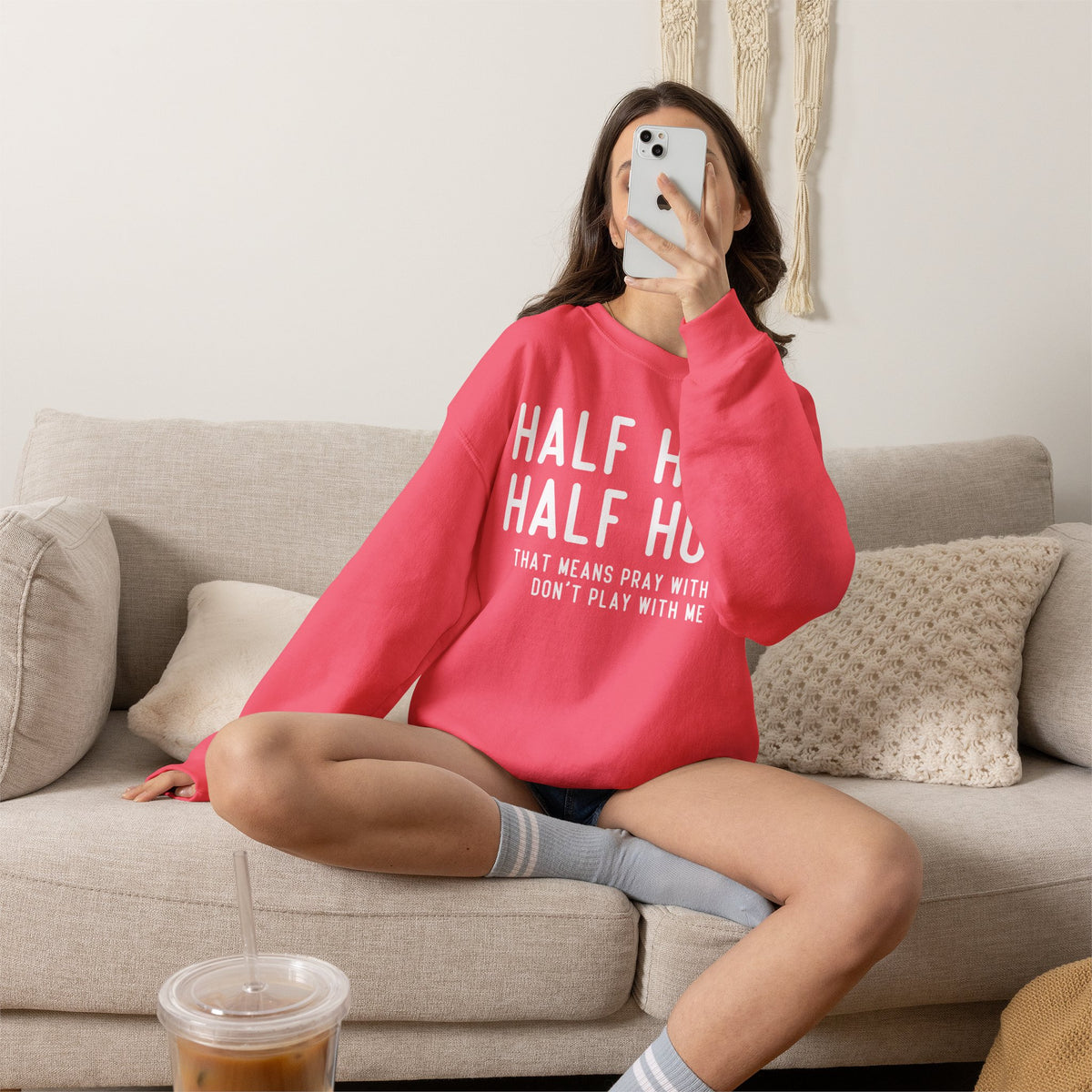 Half Hood Half Holy Crewneck Sweatshirt – 'That Means Pray With Me, Don't Play With Me' Funny