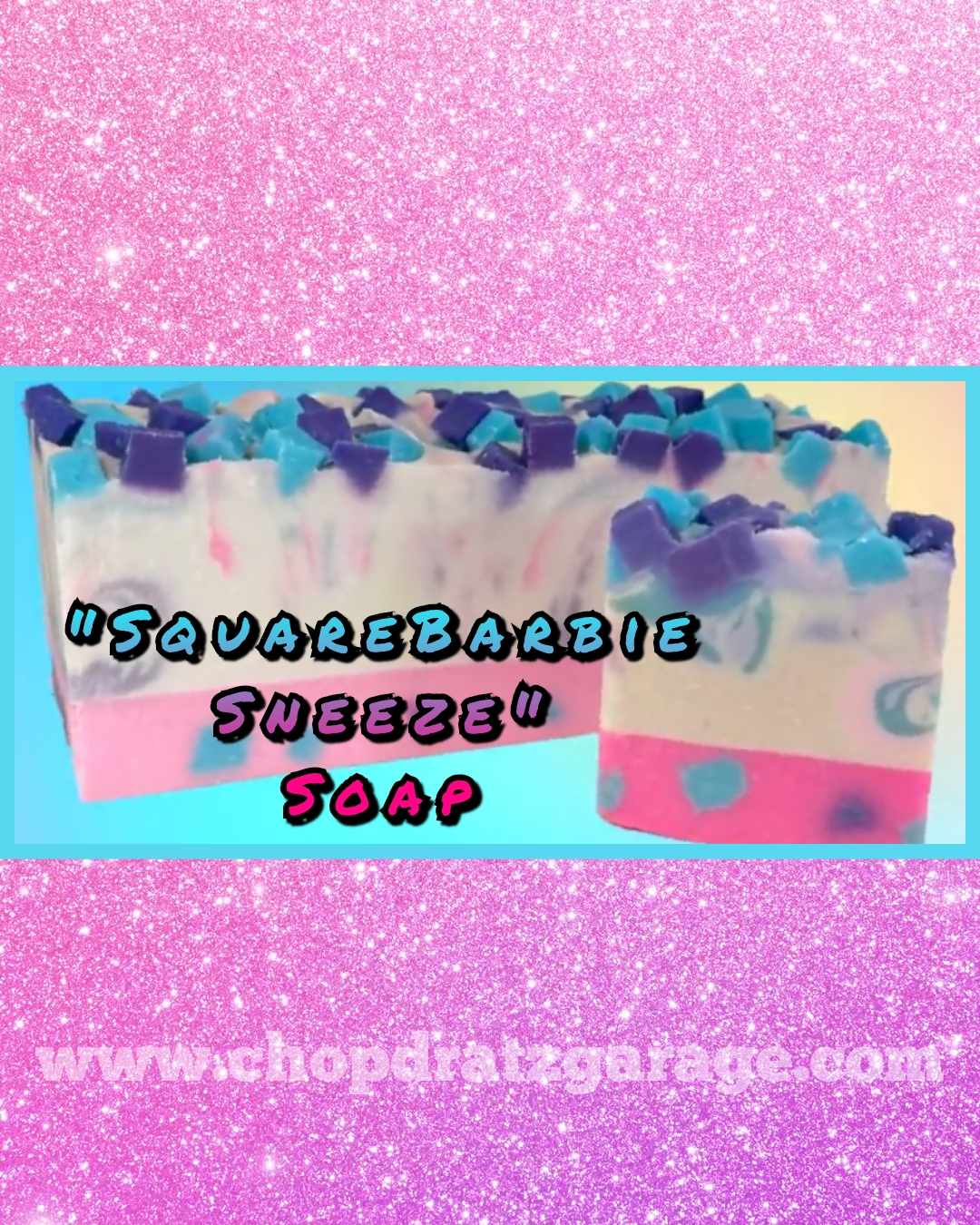 SquareBarbie SOAPS - Chop'D Ratz Garage