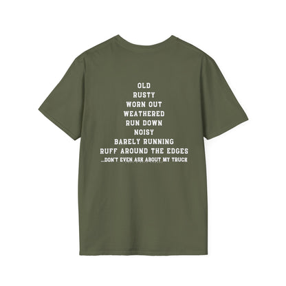 Rusty Truck Humor T-Shirt - Unisex Softstyle Tee for Car Lovers, Truck Enthusiasts, ChopD Ratz Garage