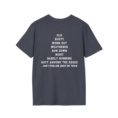 Rusty Truck Humor T-Shirt - Unisex Softstyle Tee for Car Lovers, Truck Enthusiasts, ChopD Ratz Garage