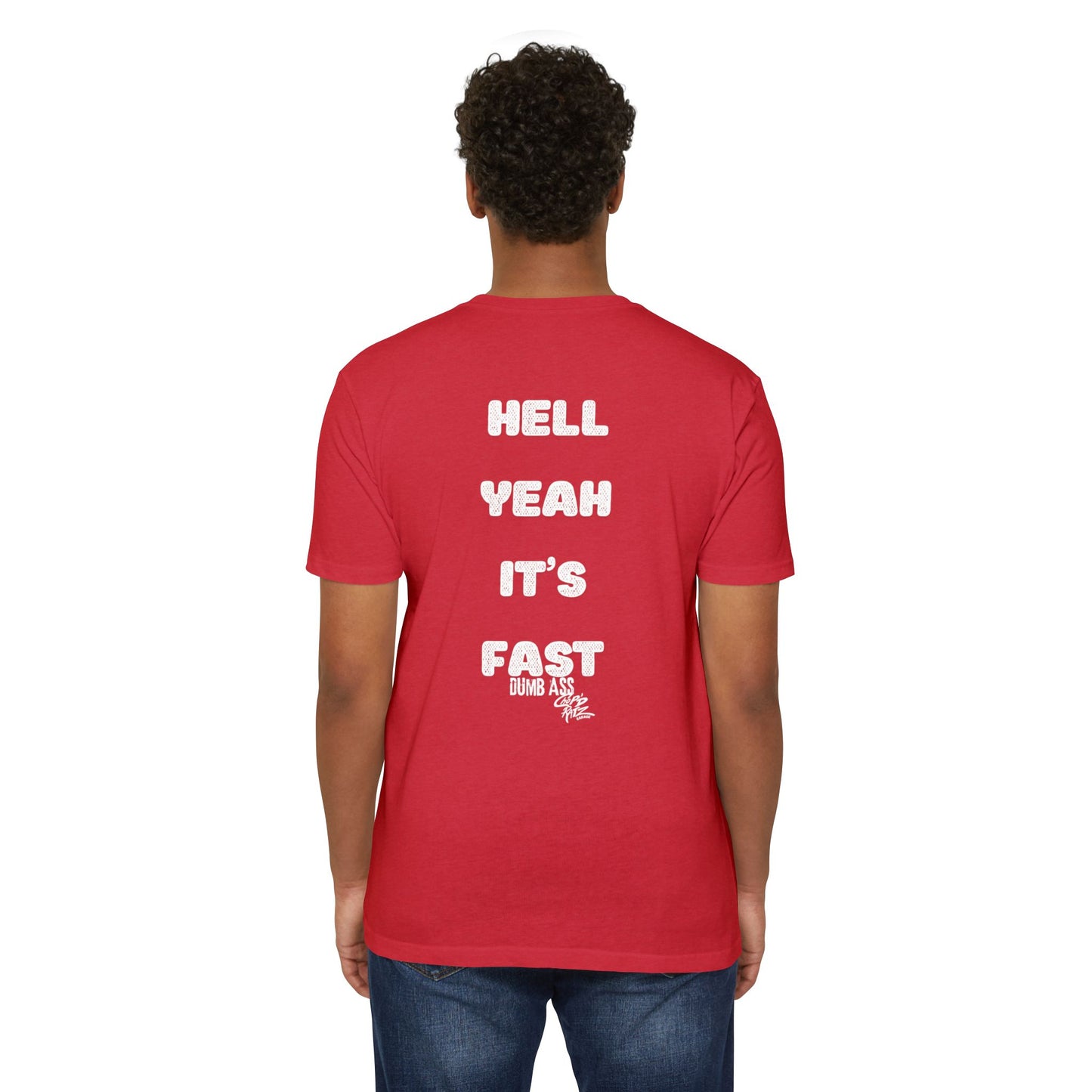 Hell Yeah It’s Fast T-Shirt — Bold Graphic Tee