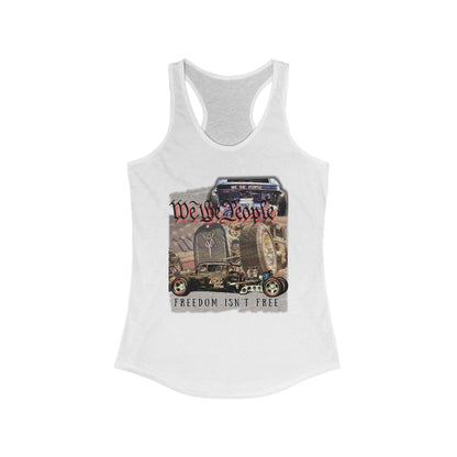 THE HEGG Rat Rod Patriotic Freedom Isn't Free Women’s Racerback Tank Top