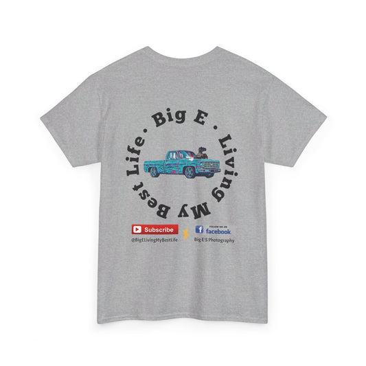 BIG E Living My Best Life Unisex Shirt - Chop'D Ratz Garage