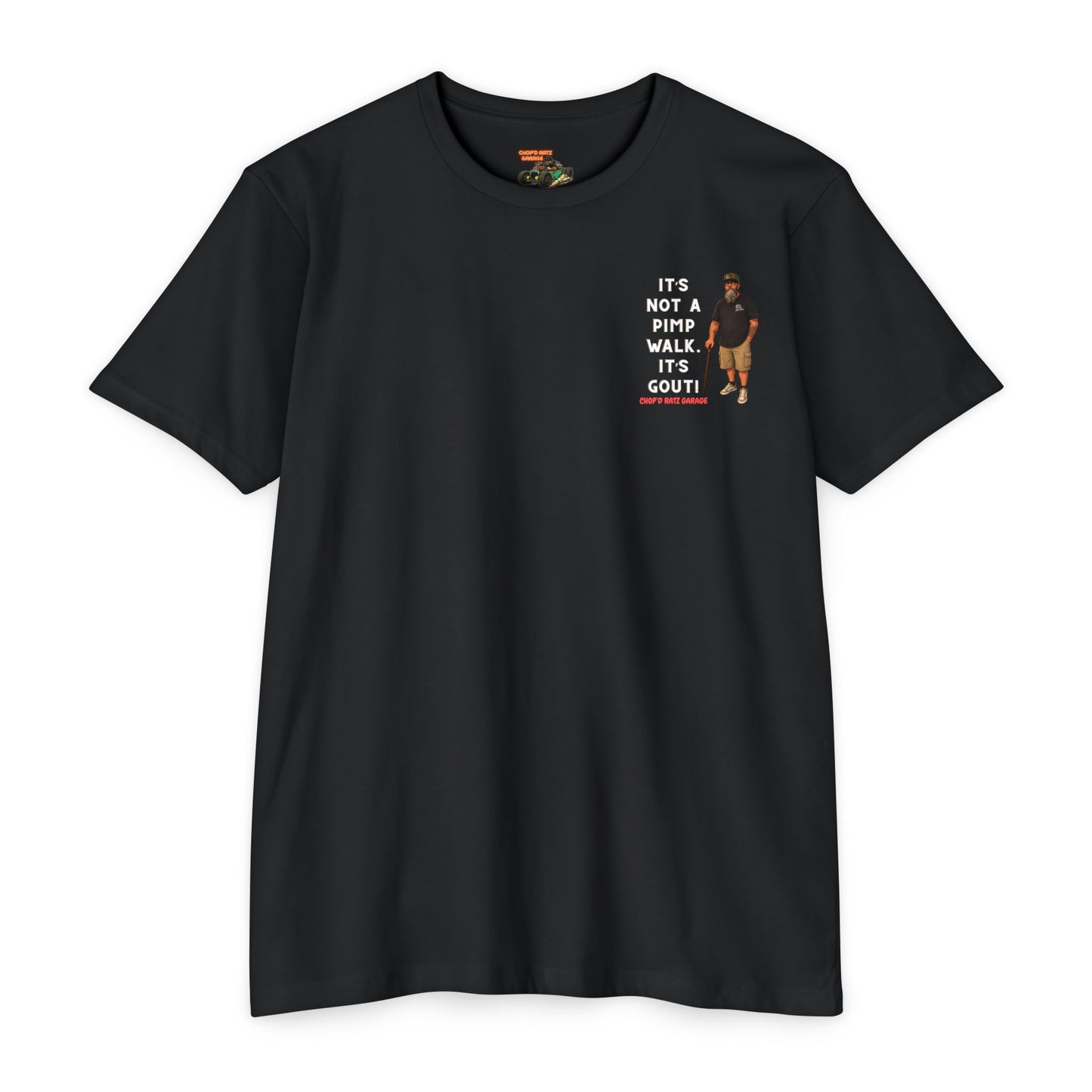 Cooley Gout Humor T-Shirt — "It's Not a Pimp Walk, It's Gout" Tee