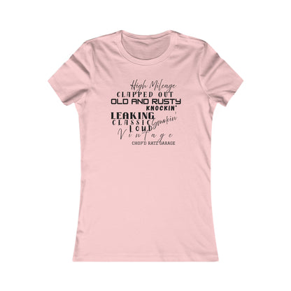 HIGH MILEAGE - LADIES FIT - Vintage-Inspired Women's Tee: High Mileage Humor, Classic Cars, Casual Wear - Chop'D Ratz Garage