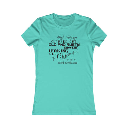 HIGH MILEAGE - LADIES FIT - Vintage-Inspired Women's Tee: High Mileage Humor, Classic Cars, Casual Wear - Chop'D Ratz Garage