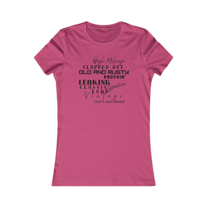 HIGH MILEAGE - LADIES FIT - Vintage-Inspired Women's Tee: High Mileage Humor, Classic Cars, Casual Wear - Chop'D Ratz Garage