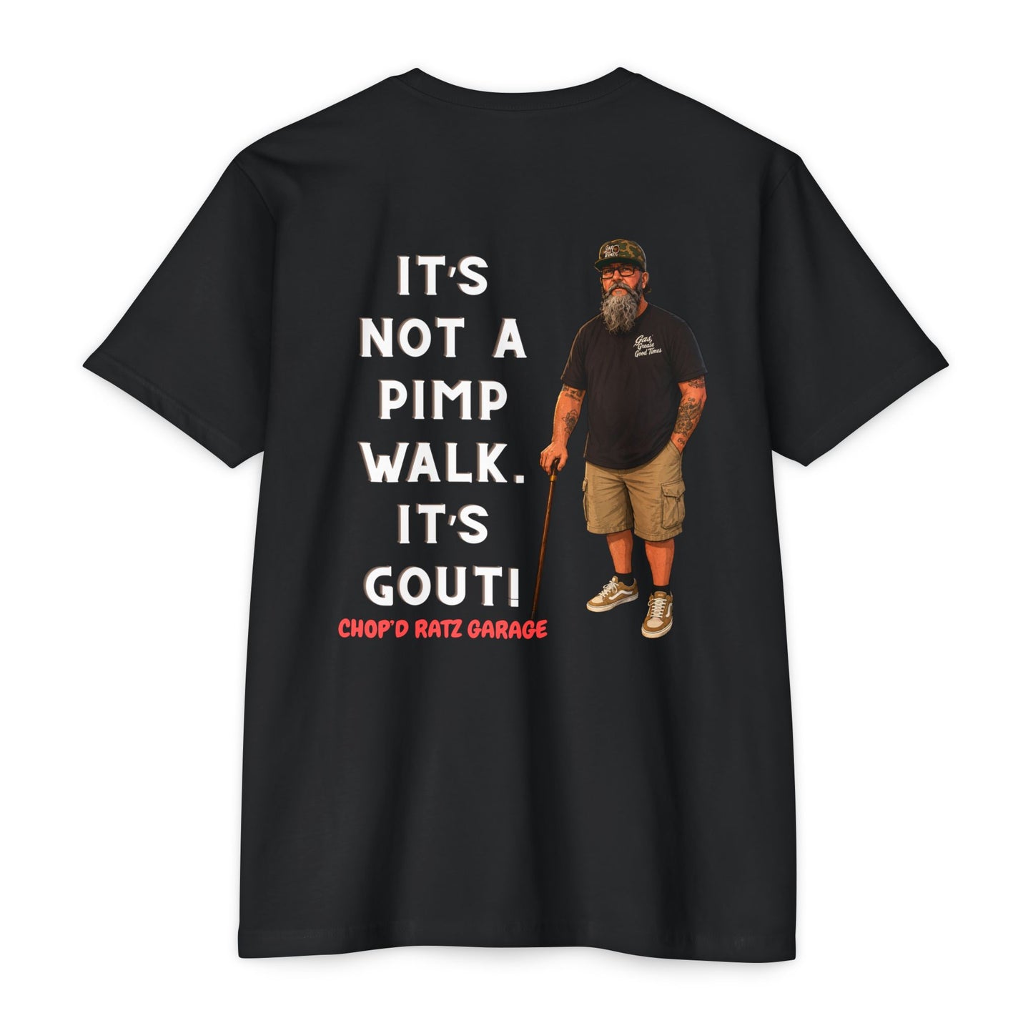Cooley Gout Humor T-Shirt — "It's Not a Pimp Walk, It's Gout" Tee
