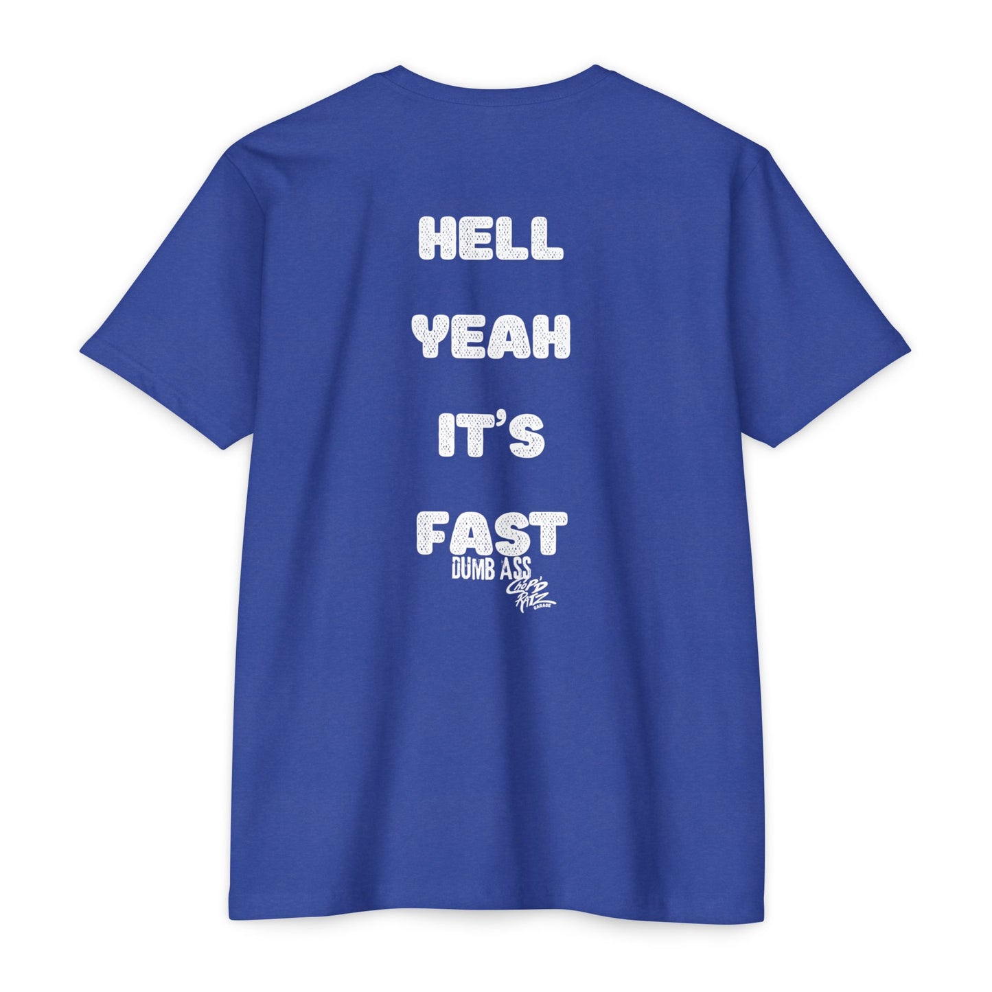 Hell Yeah It’s Fast T-Shirt — Bold Graphic Tee