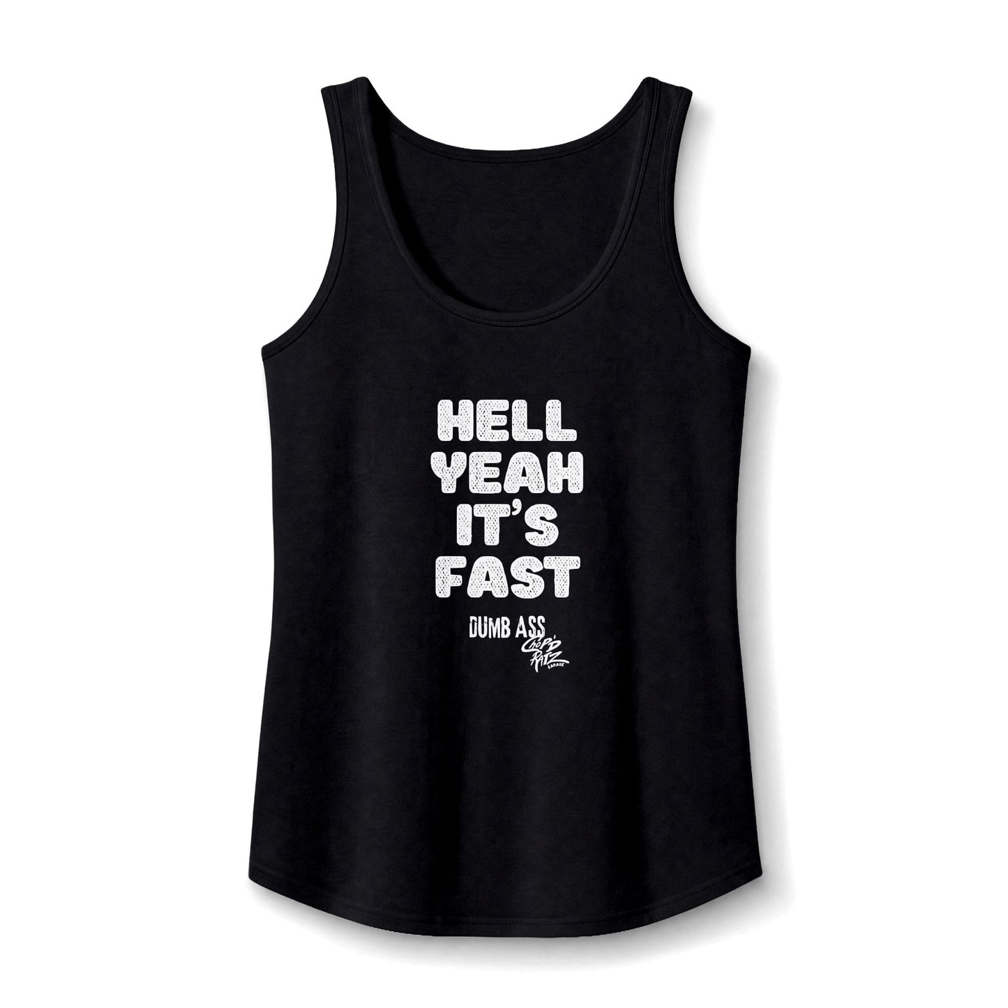 Hell Yeah It’s Fast — CANDICE'S FAV TANK - Women’s Graphic Tank Top