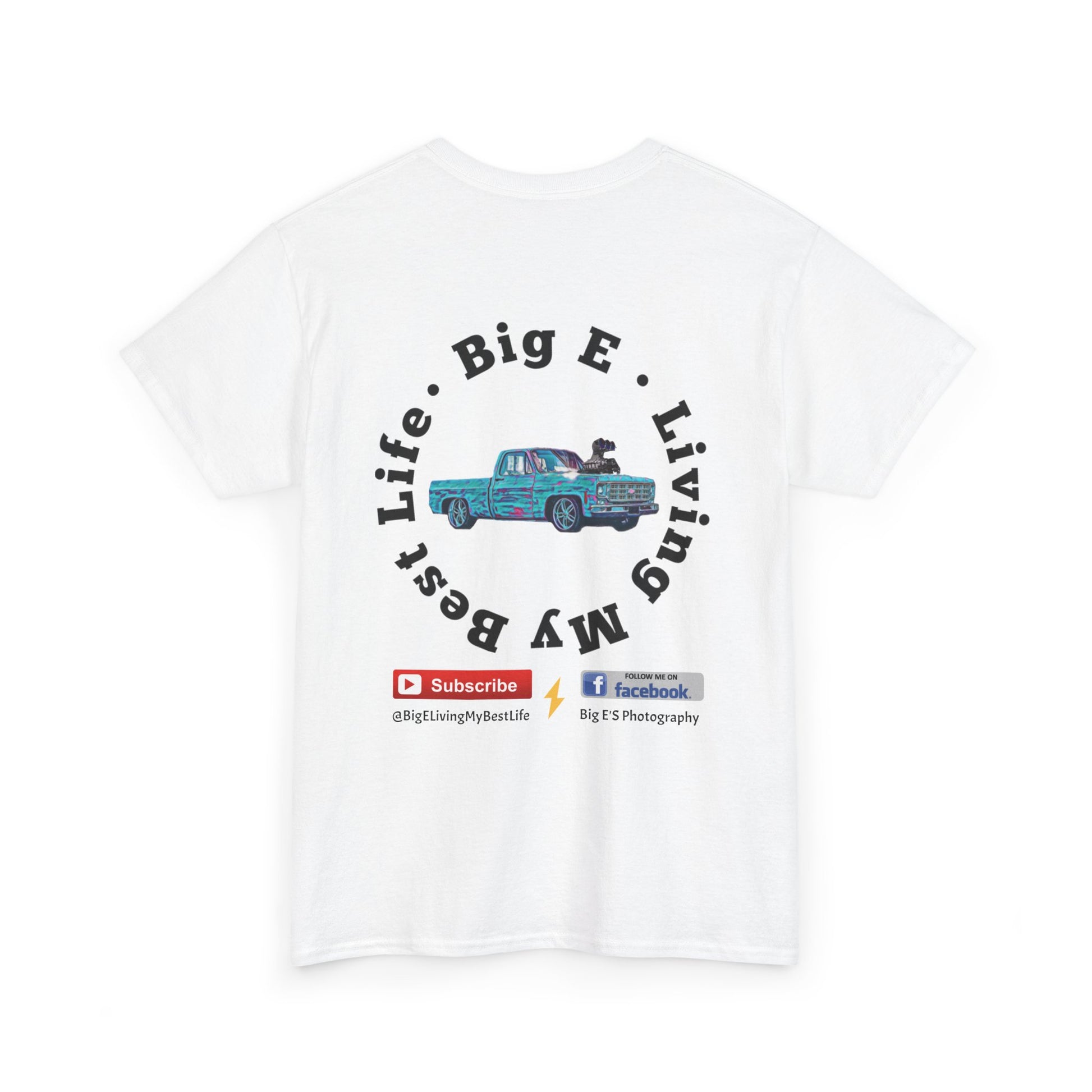 BACK ONLY * BIG E Living My Best Life Unisex Shirt - Chop'D Ratz Garage