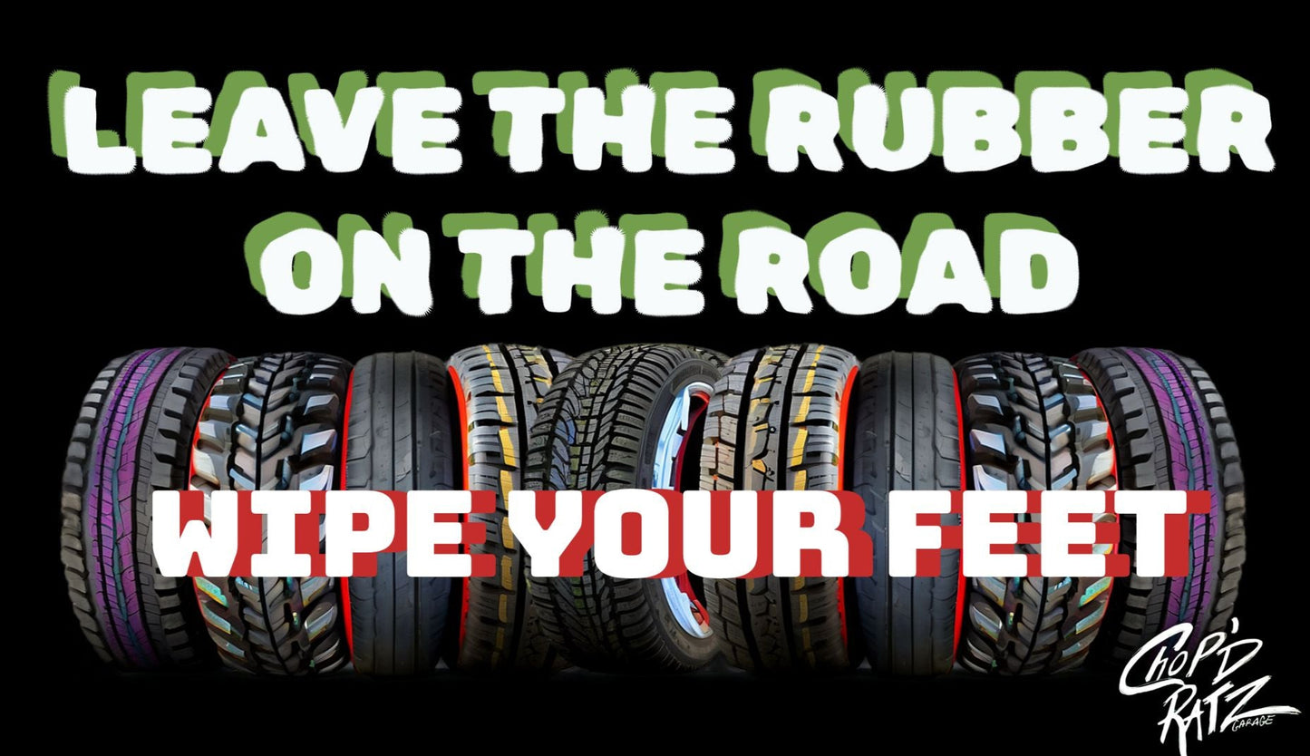 LEAVE THE RUBBER DOOR MAT