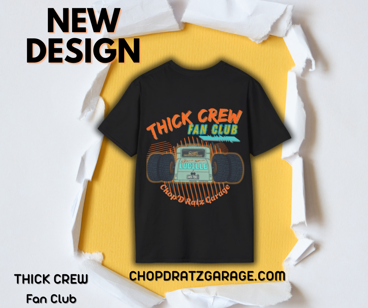 Thick Crew Fan Club T-Shirt — Vintage Hot Rod Truck Graphic Shirt - Chop'D Ratz Garage